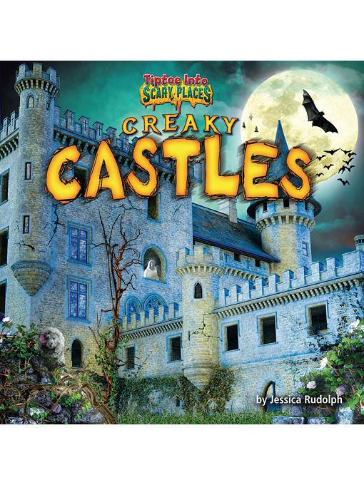 Title details for Creaky Castles by Jessica Rudolph - Available